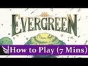 Evergreen How to Play Video