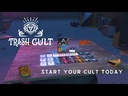 Trash Cult Teaser Video