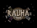 Rauha Teaser Video