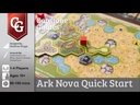 Ark Nova Quick Start Video