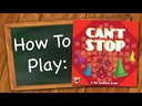 CAN'T STOP- How to Play Video