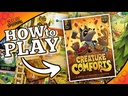 CREATURE COMFORTS- How to Play Video