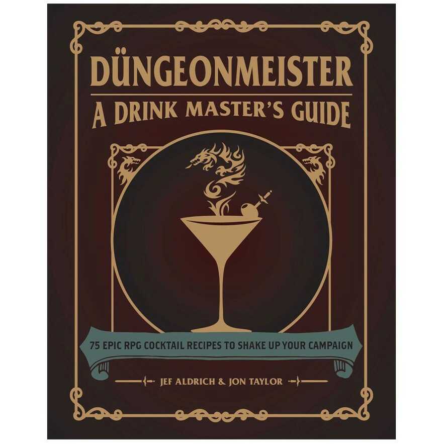 Dungeonmeister: A Drink Master's Guide